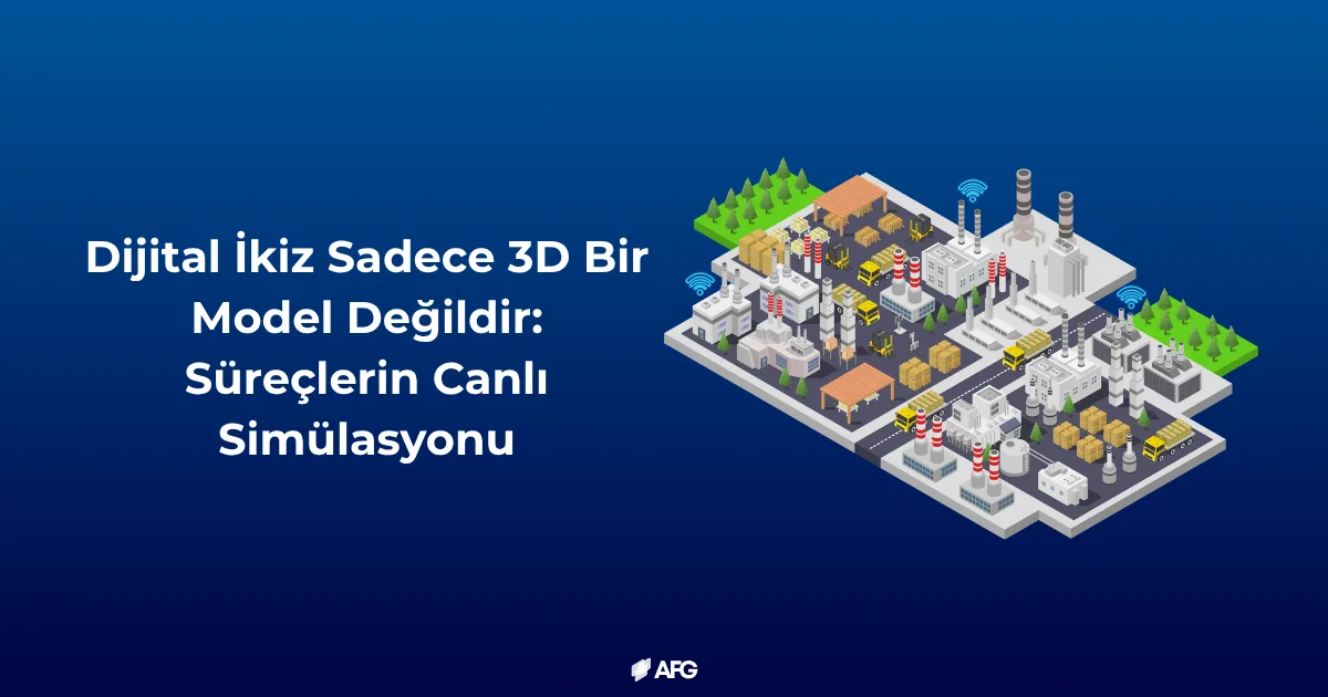üretimde dijital ikiz simülasyonu