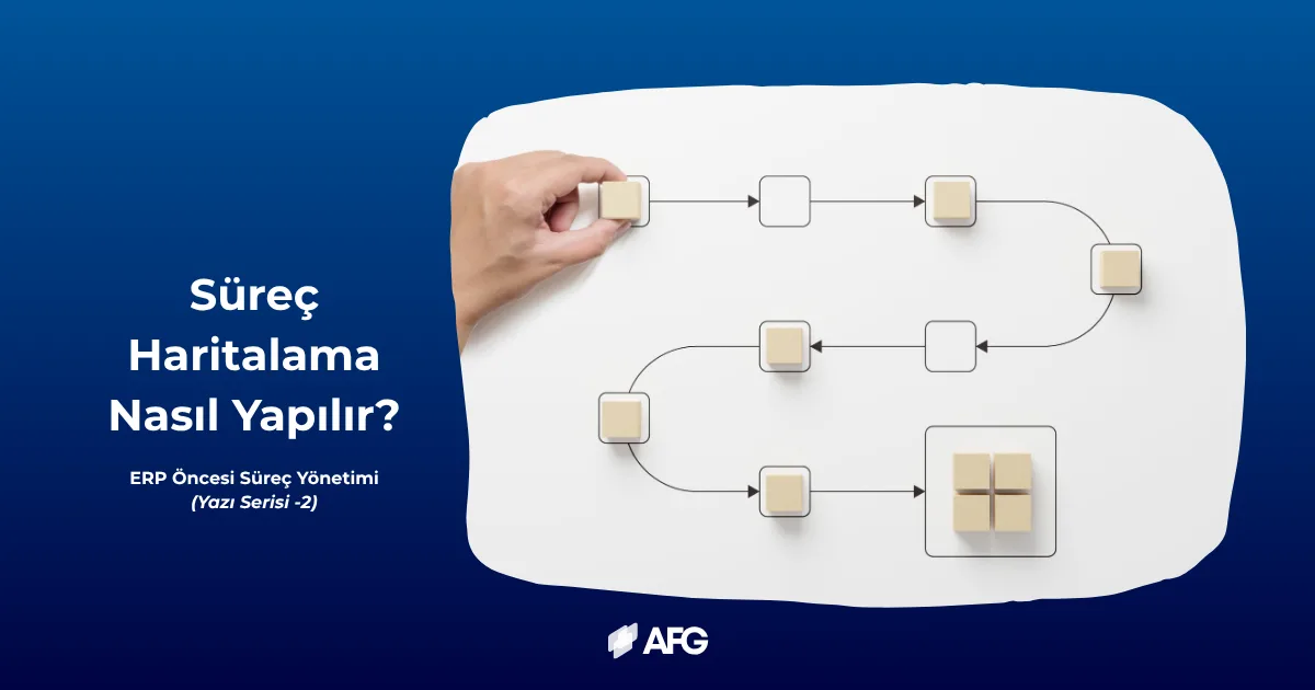 Süreç Haritalama Nasıl Yapılır?